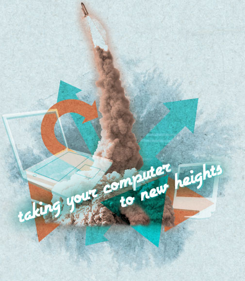 Taking your computer to new heights graphic
